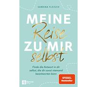 Meine Reise Zu Mir Selbst