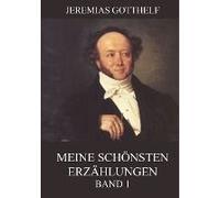 Meine Schönsten Erzählungen, Band 1
