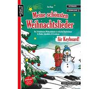 Meine Schönsten Weihnachtslieder Für Keyboard!