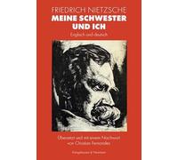 Meine Schwester und ich: Übersetzt und mit einem Nachwort von Christian Fernandes