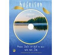 Meine Seele Ist Still In Mir Wie Ein See