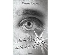 Meine Suche Nach Dem Licht