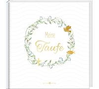 Meine Taufe: Erinnerungsalbum (Relié)