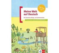 Meine Welt auf Deutsch - Le vocabulaire quotidien illustré Collectif (Auteur)