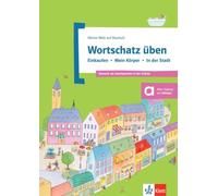 Meine Welt auf Deutsch: Wortschatz uben - Einkaufen - Mein Korper - in der S