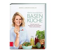 Meine Wunderbare Basenküche