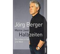 Meine zwei Halbzeiten Ein Leben in Ost und West