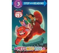 Meis Wild Ride DisneyPixar Turning Red by RH Disney RH Disney (Auteur)