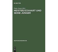 Meister Eckhart Und Seine Jünger