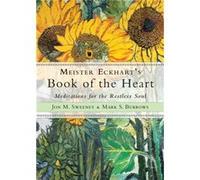 Meister Eckharts Book of the Heart by Mark S. Mark S. Burrows Burrows Inconnu (Auteur)