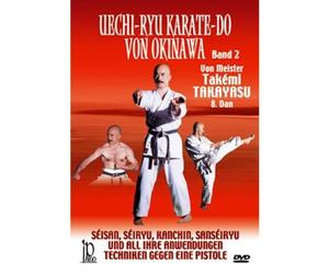 Meister Tak'Emi Takayasu 8 Dan -U'Echi Ryu Karate Do Von Okinawa Band 2 [DVD]