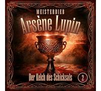 Meisterdieb Arsène Lupin - Lupin 02: der Kelch des Schicksals [Import]