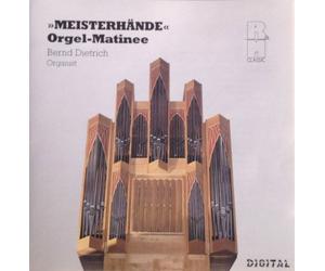 "Meisterhände" Orgel-Matinee, Bernd Dietrich, Organist