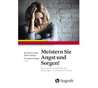 Maîtriser anxiété et inquiétudes – Trouble d'anxiété généralisée – Manuel patient