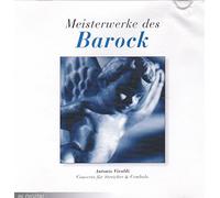 Meisterwerke des Barock - Antonio Vivaldi - Vivaldi, Antonio