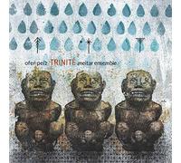 Pelz / Meitar Ensemble - Trinite