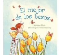 Mejor De Los Besos, El