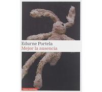 Mejor la ausencia- rústica