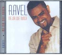 Ravel - Mejor Que Nunca