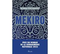 Mekiro - Prix du roman de la gendarmerie nationale 2023