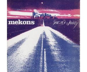 Mekons - Fear and Whiskey [Import]