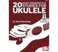 Mel Bay - 20 Easy Fingerstyle Studies For Ukulele G