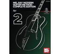 Mel Bay Modern Guitar Method Complete Edition, Part 2