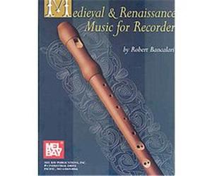 Mel Bay Presents Medieval & Renaissance Music for Recorder Robert Bancalari (Auteur)