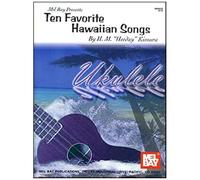 Mel Bay Presents Ten Favorite Hawaiian Songs