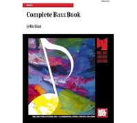 Mel Bays Complete Bass Book