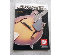 Mel Bay's Complete Mandolin Method