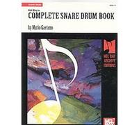 Mel Bay's Complete Snare Drum Book Mario Gaetano (Auteur)