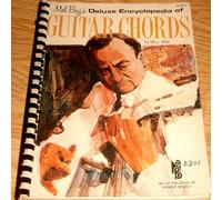 Mel Bay's Deluxe Encyclopedia of Guitar Chords by Bay, William (1971) Paperback