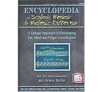 Mel Bay's Encyclopedia of Scales, Modes and Melodic Patterns Arnie Berle (Auteur)