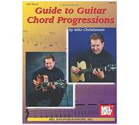 Mel Bay's Guide To Guitar Chord Progression