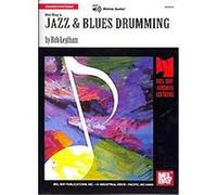 Mel Bay's Jazz & Blues Drumming Rob Leytham (Auteur)