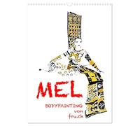 MEL Bodypainting von fru.ch (Wandkalender 2026 DIN A3 hoch), CALVENDO Monatskalender: Die neue Art der Bodypainting-Fotografie