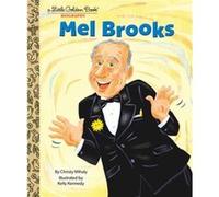 Mel Brooks A Little Golden Book Biography by Kelly Kennedy Kelly Kennedy (Auteur)