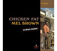 Mel Brown Chicken Fat (Vinyl) 12" Album