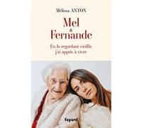 Mel & Fernande Mélissa Anton (Auteur)