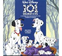 Mel Leven - Les 101 dalmatiens - L'Histoire racontée par Francis Perrin