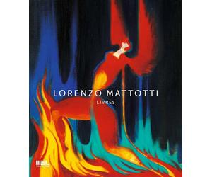 MEL PUBLISHER Lorenzo Mattotti - monographie