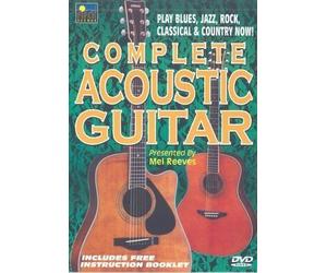 Mel Reeves - Complete Acoustic Guitar