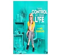 Mel Robbins Take Control of Your Life (Poche)