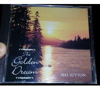 Mel Sutton - The Golden Dream (CD) [CD]