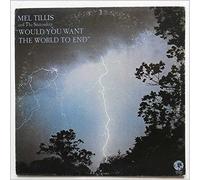 Mel Tillis And The Statesiders - Would You Want The World To End [Vinyl LP]