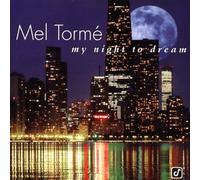 Mel Tormé - My Night To Dream (The Ballads Collection)