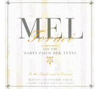 Mel Tormé & The Marty Paich Dek-Tette - In The Studio And In Concert