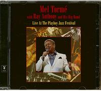 Mel Tormé With Anthony Ray Big Band - Live At The Playboy Jazz Festival