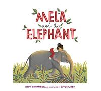Mela and the Elephant
